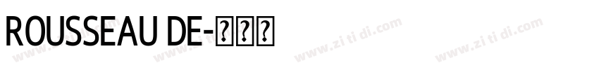 rousseau de字体转换